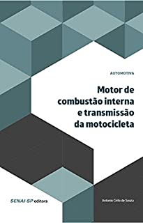 Livro Motor de combustão interna e transmissão da motocicleta (Automotiva)