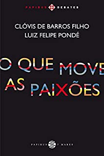 Livro O Que move as paixões