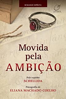 Livro Movida pela ambição