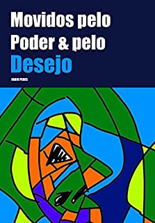 Livro Movidos pelo Poder e pelo Desejo: Romance - As Crônicas de Adam Eriksan