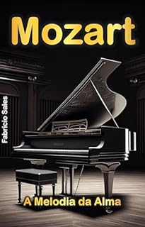 Livro Mozart: A Melodia da Alma