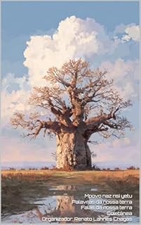 Mpovo nza nsi yetu : Palavras da nossa terra, Falas da nossa terra