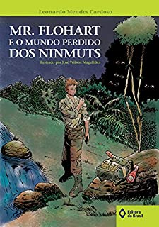 Livro Mr. Flohart e o mundo perdido dos ninmuts (Tempo de Literatura)