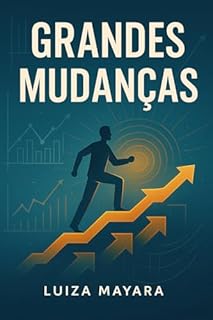 Livro Grandes Mudanças