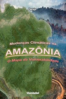 Livro Mudanças Climáticas Na Amazônia