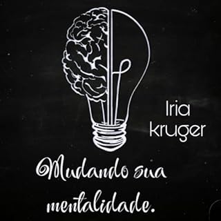 Livro MUDANDO SUA MENTALIDADE: Destravando o subconsciente