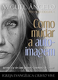 Livro Como Mudar a Autoimagem