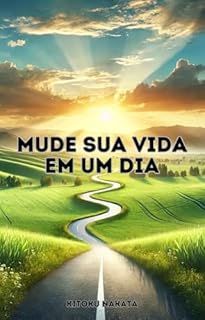 Livro Mude Sua Vida em um Dia