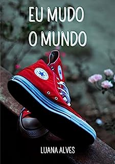 Livro Eu Mudo o Mundo