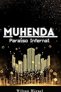 Livro Muhenda: Paraíso Infernal