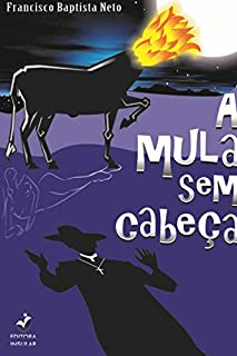 A Mula Sem Cabeça