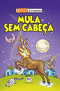 Livro Mula sem cabeça (Gibi é diversão)