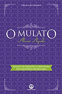 O mulato - Com questões comentadas de vestibular