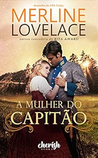 Livro A Mulher do Capitão (Garrets de Wyoming Livro 3)
