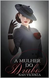 Livro A Mulher do Diabo -Livro 1 - Série Por Elas