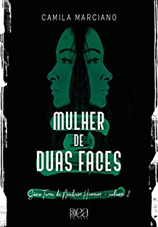 Livro Mulher de Duas Faces (Terra de Nenhum Homem Livro 2)