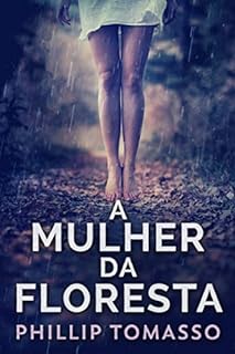 A Mulher Da Floresta
