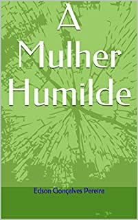 Livro A Mulher Humilde