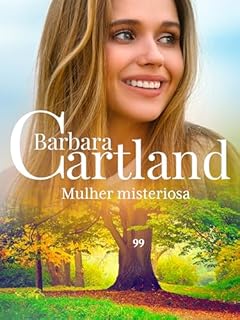 Livro Mulher misteriosa (A Eterna Coleção de Barbara Cartland)
