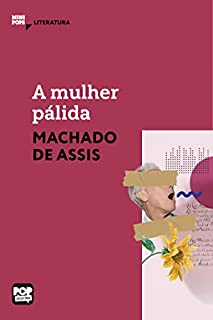 Livro A mulher pálida (MiniPops)