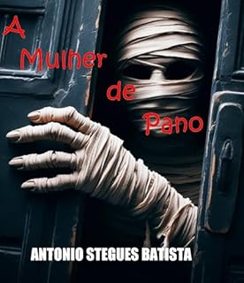 Livro A MULHER DE PANO: Conto