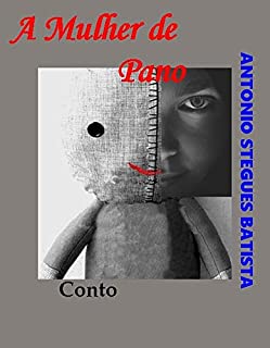 Livro A MULHER DE PANO-Roteiro Para Filme: Roteiro