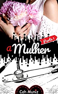 Livro A Mulher: Parte 1