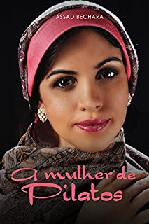 A Mulher de Pilatos