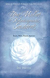 Livro Uma Mulher de Relacionamentos Saudáveis