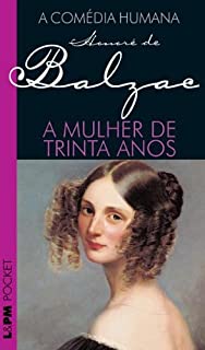 Livro A Mulher de Trinta Anos