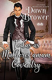 Livro Todas as Mulheres amam Coventry