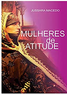 Livro Mulheres de Atitude