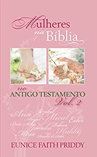 Livro Mulheres na Bíblia no Antigo Testamento - Volume 2