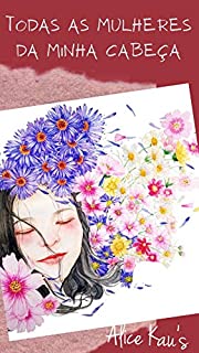 Livro Todas as mulheres da minha cabeça: Contos
