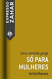 Livro Só para mulheres: Uma comédia grega
