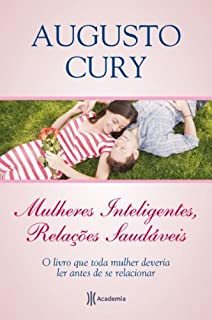 Livro Mulheres Inteligentes, relações saudavéis