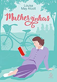 Livro Mulherzinhas (Clássicos da literatura mundial)