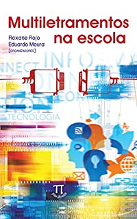 Livro Multiletramentos na escola (Estratégias de ensino Livro 29)