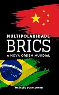 Livro Multipolaridade: O Papel do BRICS na Nova Ordem Mundial