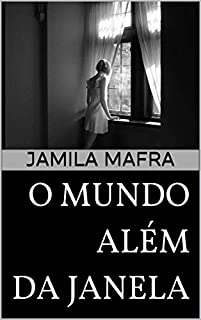 Livro O Mundo Além da Janela