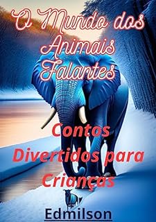 Livro O Mundo dos Animais Falantes