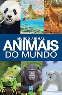 Livro Mundo Animal - Animais do Mundo