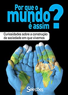 Livro Por que o mundo é assim?
