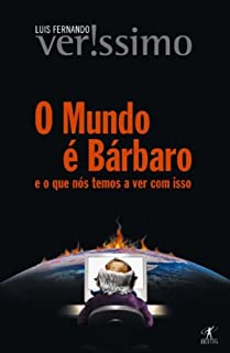 Livro O mundo é bárbaro