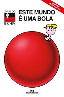 Este Mundo É Uma Bola (Bichim)