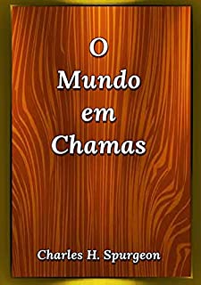 Livro O Mundo Em Chamas