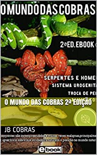 Livro O Mundo das Cobras 2ª Edição