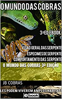 Livro O Mundo das Cobras 3ª Edição