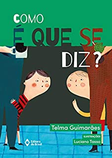 Livro Como é que se diz? (De Todo Mundo)