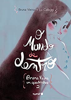 Livro O mundo de dentro: Bruna Vieira em quadrinhos - Vol. 2
